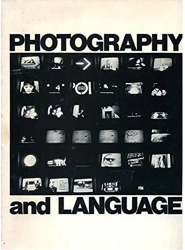Photography and language / Lew Thomas, editor ; Donna-Lee Phillips, design.